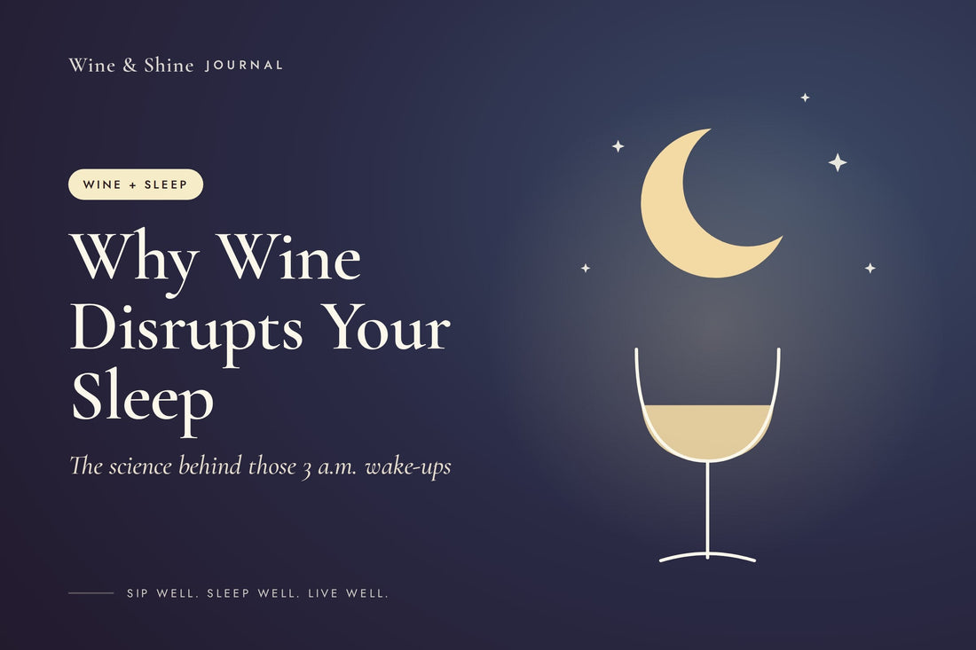 Why Wine Disrupts Your Sleep: a gold crescent moon and stars above a glass of wine on a deep night-blue background.